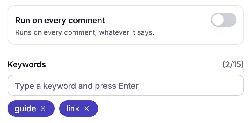 An automation's Keywords field with the keywords guide and link, under the Run on every comment switch, which is off. The counter shows 2/15.
